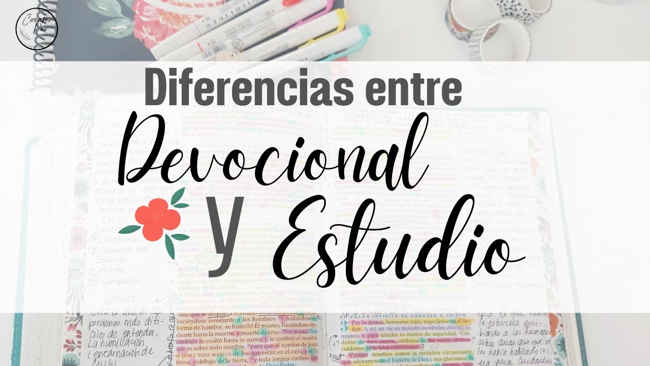 Diferencias entre el devocional y el estudio bíblico personal | Nelly Vizcarrondo