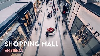 Shopping Mall Ambience Sound Effects 3D Noises