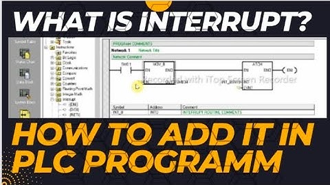 what is interrupt in PLC programming?  How to add it in program.