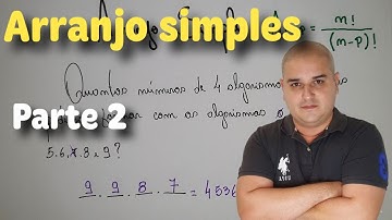 Análise Combinatória 04: Arranjo Simples - Parte 2