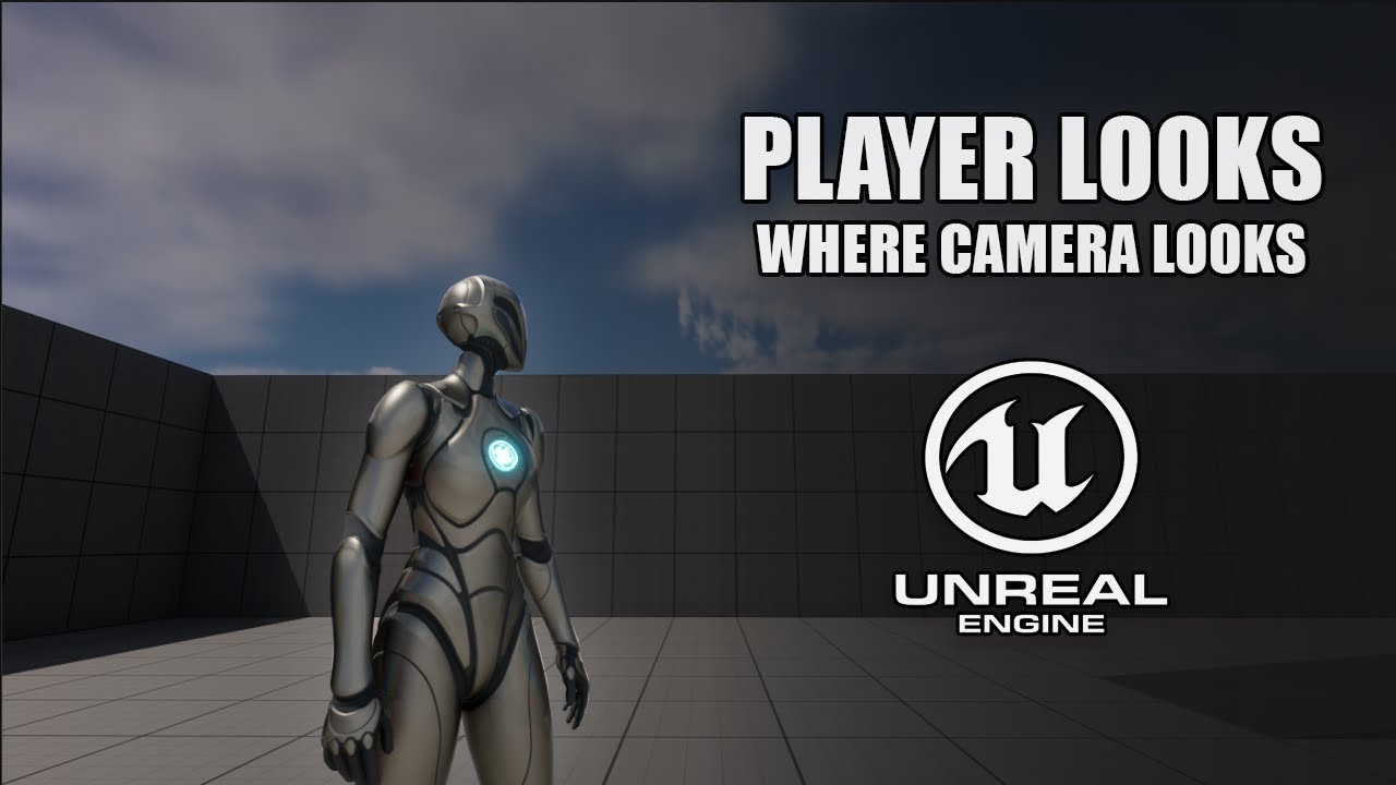 How to Make Player Look Where Camera Looks in Unreal Engine 5