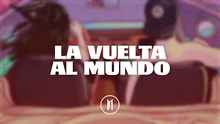 Calle 13 - La Vuelta Al Mundo (Letra)