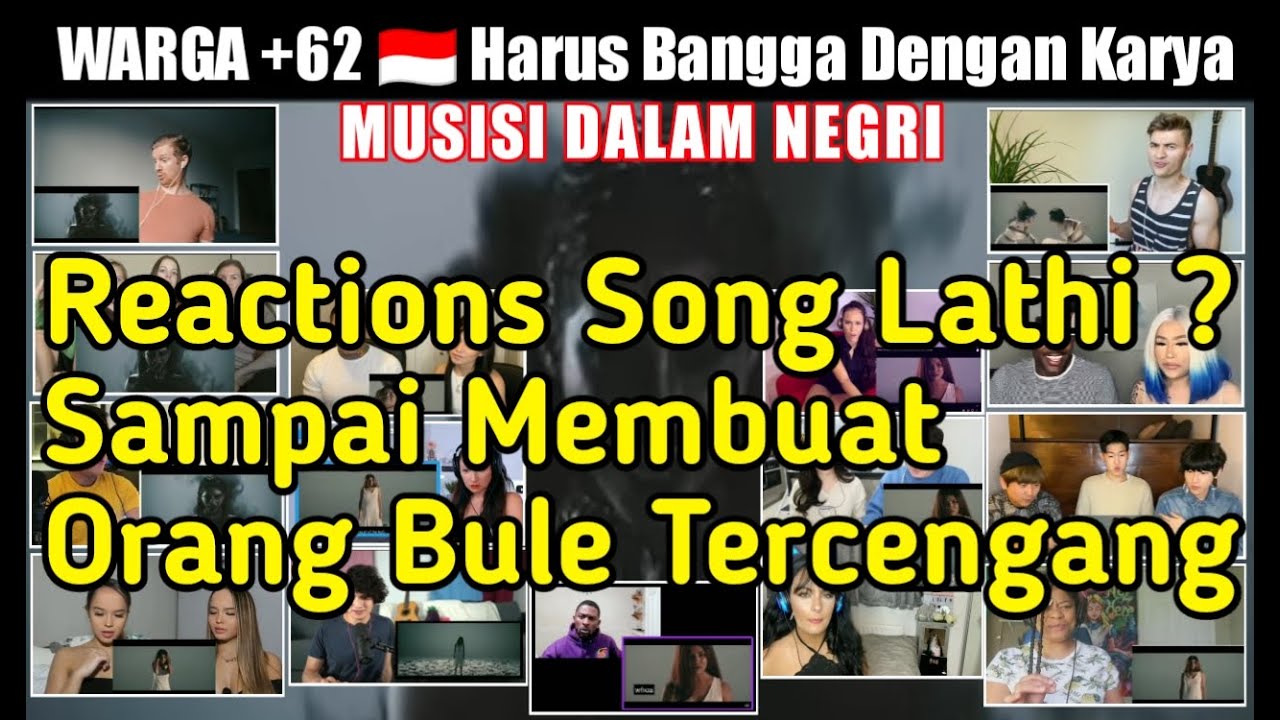 Weird Genius-Lathi (ft sara fajira) | Para Youtubers Luar Sampai Tercengang -Reactions Song Lathi-
