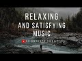 Relaxings  satisfying music  nk entertainment