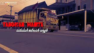 Kata-kata menyentuh hati versi truk!!!cocok buat story'WA