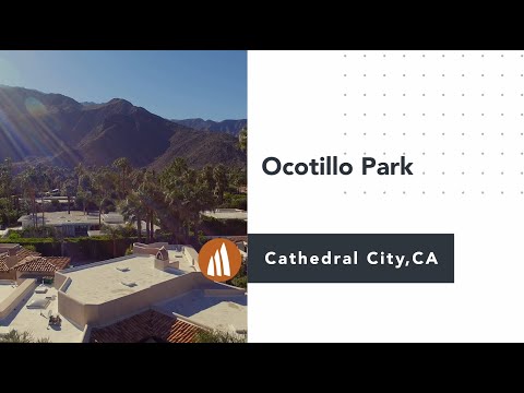 Ocotillo Park, Cathedral City  - Parks for Everyone - Parks California
