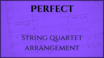 Perfect (string quartet arrangement)