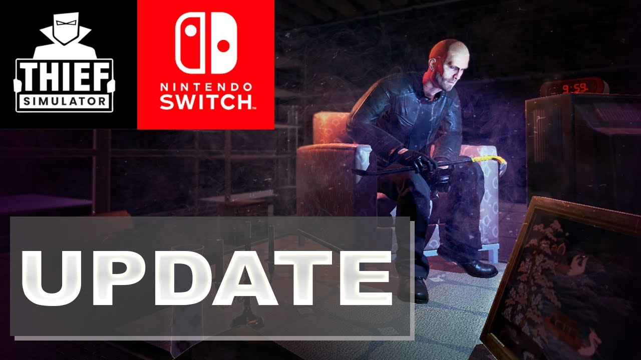 thief simulator switch update 2020