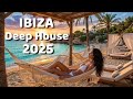 IBIZA DEEP HOUSE 2025 🌅 Deep Chillout & Relax Mix | Mediterranean Golden Hour