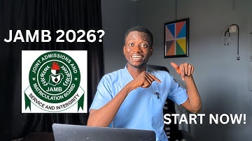 2026 JAMB: You Better Start Now. Here