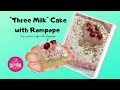 Three Milk Cake With Rompope - Tres Leches Cake