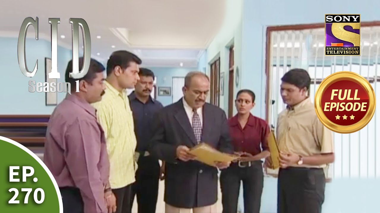 CID (सीआईडी) Season 1 - Episode 270 - The Case Of The Elusive Bomber Part - 2 - Full Episode