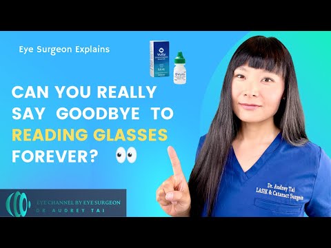 Vuity Eye Drops and Advanced Surgical Options for Presbyopia Treatment – Eye Surgeon Explains [2022]