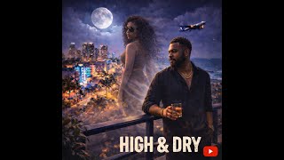 High and Dry - Midnight Motion Collective