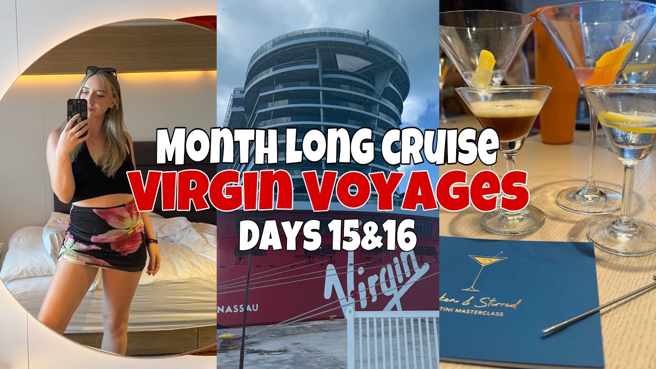 SAIL AWAY #4 & MANY MARTINIS 🚢 | Virgin Voyages Days 15&16 Vlog