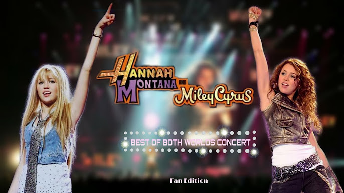 Hannah Montana & Miley Cyrus: Best of Both Worlds Concert 
