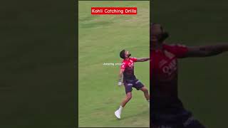 Virat Kohli catching Drills 👑👑💝