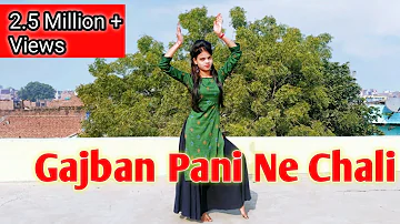 Gajban Pani Ne Chali,गजबन पानी ने चाली,Dance Video, Haryanvi Song, @RadhikaDanceWing