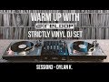 Strictly Vinyl DJ Set - Lofi/Funk House Live Session w/ Dylan K. (Warm Up With Reloop 03)