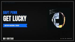 Daft Punk, Pharrell Williams & Nile Rodgers - Get Lucky | Guitar Backing Track