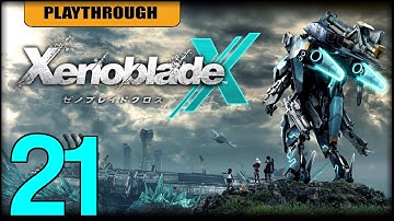Xenoblade Chronicles X Part 21: Chapter 4 - The Ganglion Menace