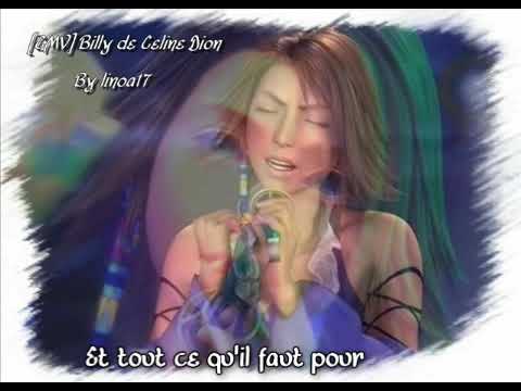 [CMV] Billy de Celine Dion by me