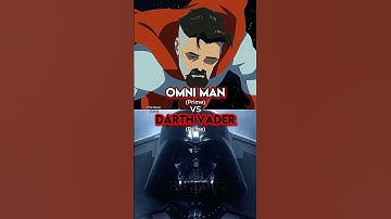 Darth Vader vs Omni Man (In Terms of Writing)