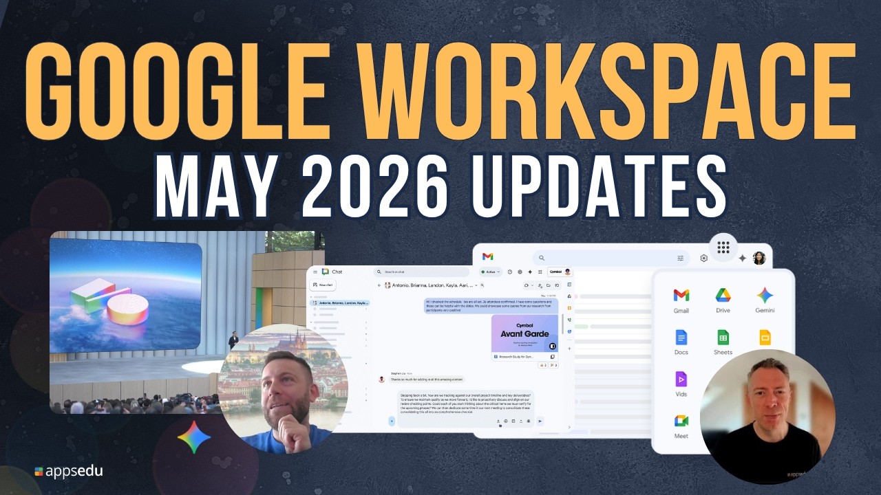 Google Workspace Updates - May 2026 - YouTube