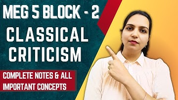 Classical Criticism (Block 2) | MEG 5 Literary Criticism and Theory | IGNOU exam MA English UGC NET