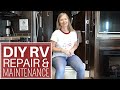 DIY RV Repair & DIY Maintenance - Full Time RV