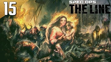 Spec Ops: The Line 100% (FUBAR) Walkthrough Part 15 - Welcome (No Commentary)