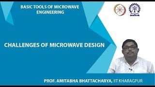Challenges of Microwave Design Microwave Design Principles