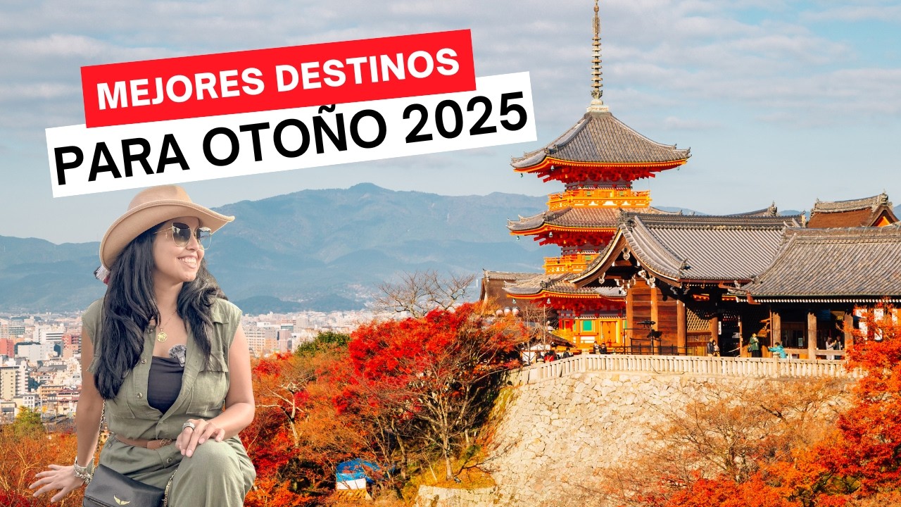 Mejores destinos para viajar en Otoño!