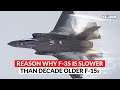 Why the F-35 Lightning II is Slower than Older F-15 Fighter Jets