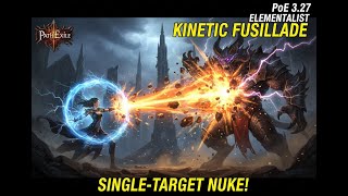 Kinetic Fusillade have STRONG single target damage - PoE 3.27