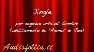 Jingle Aziendale Per Negozio Articoli Bambini
