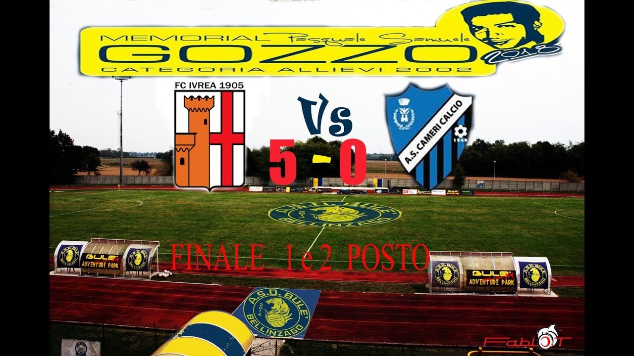 Calcio Allievi 2002 Cameri Vs Ivrea1905 Finale Torneo Gozzo - YouTube