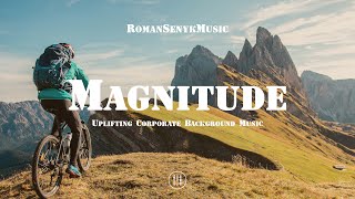 Magnitude | Uplifting Corporate Background Music - Royalty Free/Music Licensing by RomanSenykMusic - Royalty Free | Creative Commons 3,070 views 2 months ago 2 minutes, 21 seconds