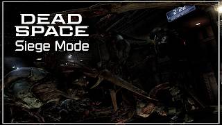 Dead Space 2 Multiplayer (2026) | Siege Mode Full Solo Playthrough - Early Version