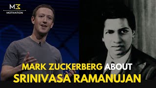Mark Zuckerberg Talks About Indian Mathematician Srinivasa Ramanujan | M3 Motivation screenshot 4