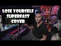 Eminem - Lose yourself *SUPERFAST* (Cover by Jax)