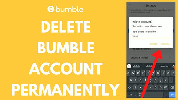 Delete Bumble Account: How to Delete Your Bumble Account Permanently (2021)