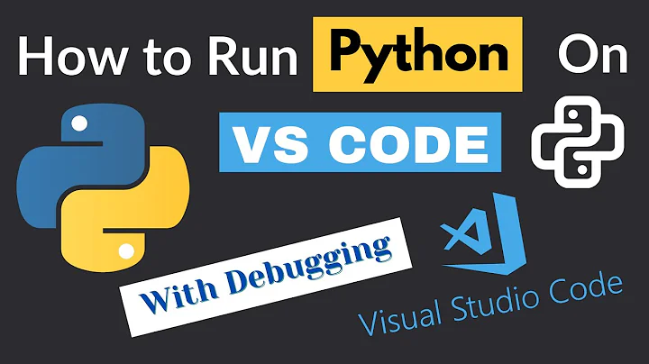 How to Run Python in Visual Studio Code