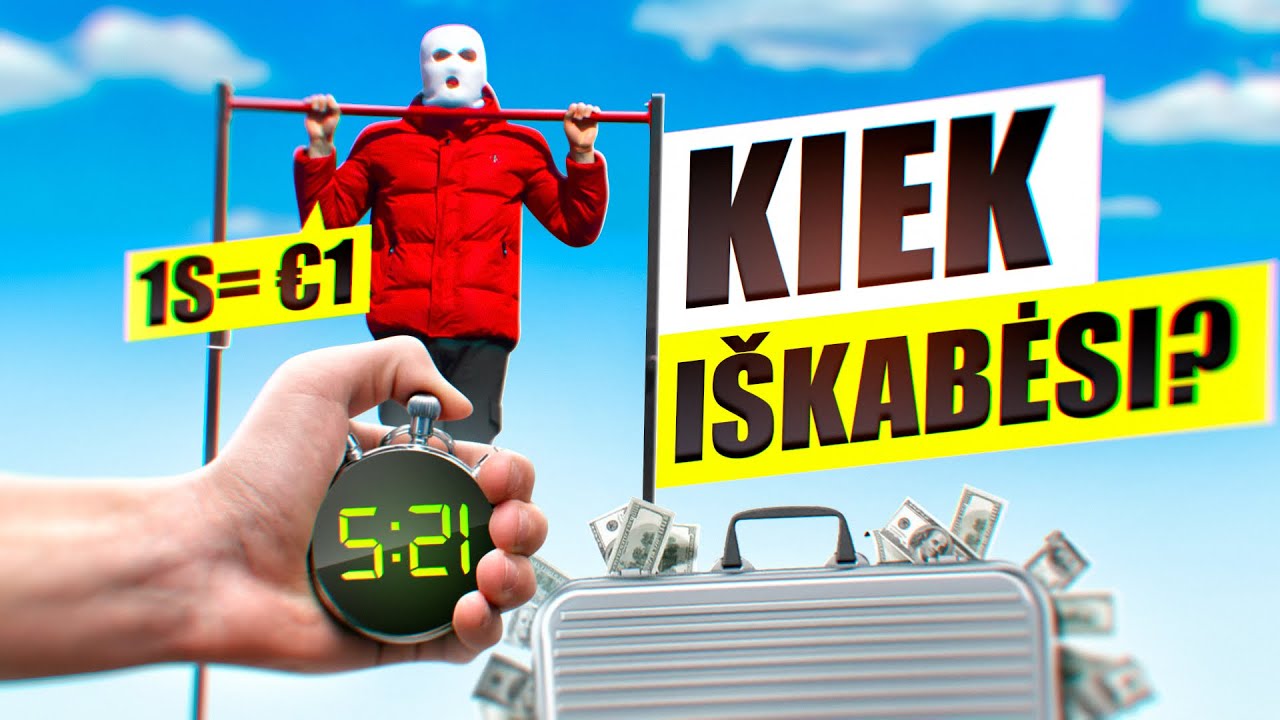 Kiek Iškabėsi Tiek Eurų Laimėsi (1 Sekundė = 1€)