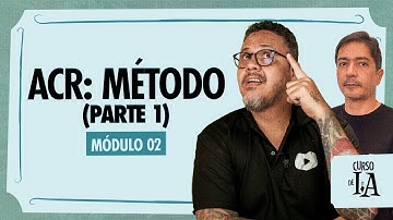 Método ACR: Segredo para prompts Perfeitos com IA (parte 1) - Curso em Vídeo IA