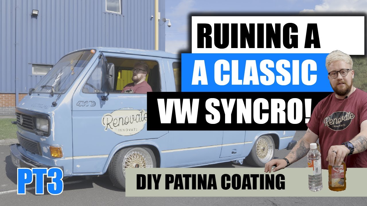 VW Doka Syncro Build - Patina Protection Coating | Auto Project