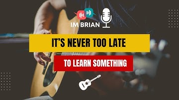 It’s Never Too Late To Learn Something | 🎧 English on the Go!  | Beginner