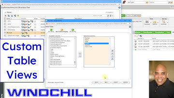 PTC Windchill - Custom Table Views - Product Structures (BOMs)