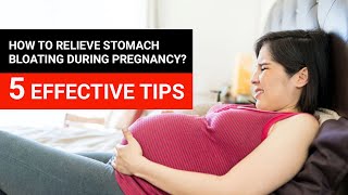 How to relieve stomach bloating during pregnancy?| Dr. Sunil Kumar G S| #pregnancy  #pregnancytips