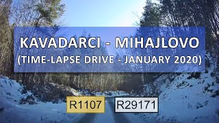 Kavadarci-Mihajlovo (Kozuf Mountain) Time-lapse Drive (January 2020)